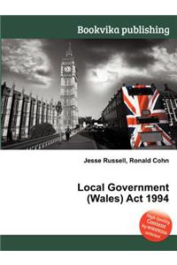 Local Government (Wales) ACT 1994
