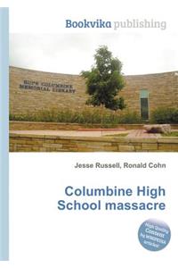 Columbine High School Massacre