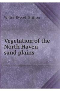 Vegetation of the North Haven Sand Plains