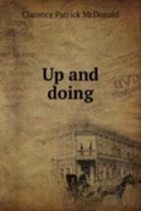 Up and doing