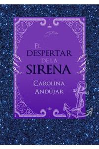 El Despertar de la Sirena / The Mermaid's Awakening