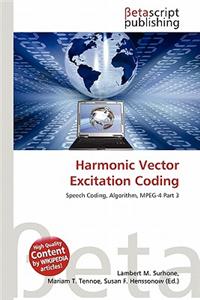 Harmonic Vector Excitation Coding