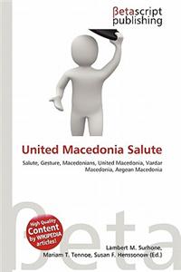 United Macedonia Salute