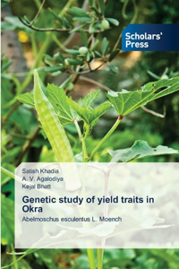 Genetic study of yield traits in Okra