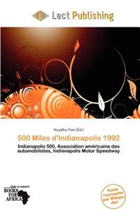 500 Miles D'Indianapolis 1992