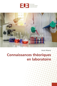 Connaissances théoriques en laboratoire