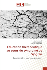 Éducation thérapeutique au cours du syndrome de Sjögren