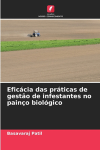 Eficácia das práticas de gestão de infestantes no painço biológico