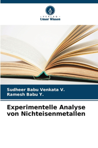 Experimentelle Analyse von Nichteisenmetallen