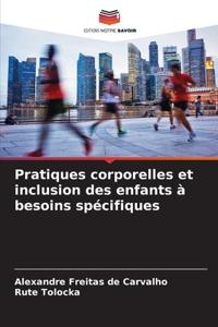 Pratiques corporelles et inclusion des enfants à besoins spécifiques