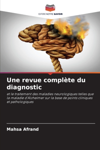 Une revue complète du diagnostic