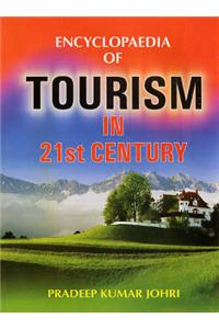 Encyclopedia of Tourism in 21st Century