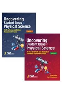 UNCOVERING STUDENT IDEAS IN PHYSICAL SCIENCES, 2 VOLUME SET