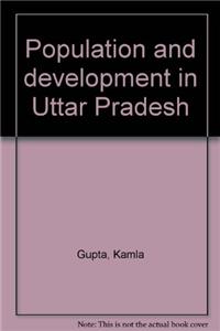 Population and Development in Uttar Pradesh