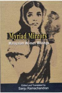 Myriad Mirrors: Malyalam Women Writings