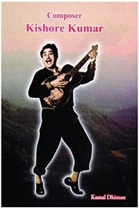 Composer Kishore Kumar