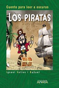 Los piratas: Cuento para leer a oscuras