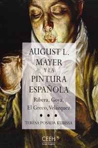 AUGUST L. MAYER Y LA PINTURA ESPANOLA