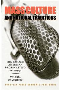 Mass Culture and National Traditions