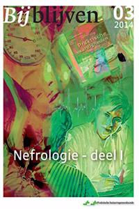 Bijblijven Nr. 3 - 2014 - Nefrologie