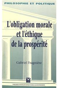 L'Obligation Morale Et l'Éthique de la Prospérité