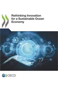Rethinking Innovation for a Sustainable Ocean Economy