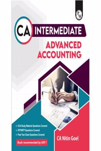 PW CA Intermediate Group 1 Advanced Accounting - CA Nitin Goel | Covering Theory, Exercise, RTP & MTP and PYQs | Latest Syllabus For May & Sep 2025 Exams | 4th Edition