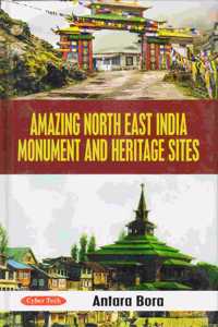 Amazing North East India Monument And Heritage Sites