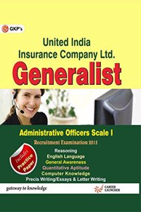 United India Insurance Company Ltd (Generalist) Administrative Officers Scale I 2015.