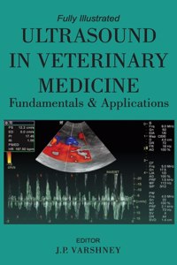 Ultrasound in Veterinary Medicine Fundamentals and Applications