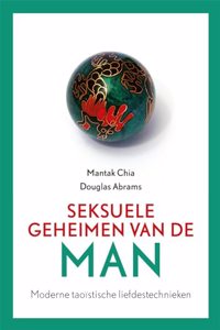 Seksuele geheimen van de man: moderne taoistische liefdestechnieken