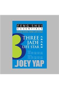 Feng Shui Essentials -- 3 Jade Life Star