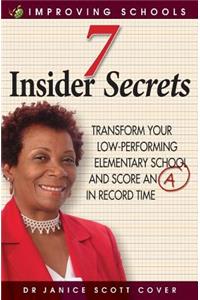 7 Insider Secrets