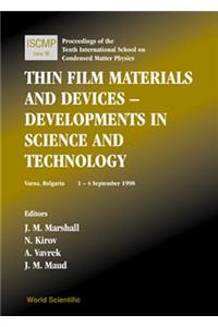 Thin Film Materials and Devices: Developments in Science and Technology: Proceedings of the Tenth International School