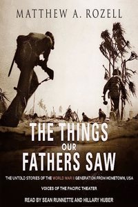 Things Our Fathers Saw