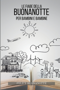 Fiabe della Buonanotte per bambini e bambine