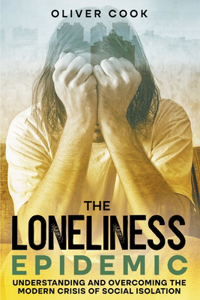 Loneliness Epidemic