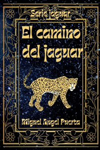 El camino del jaguar