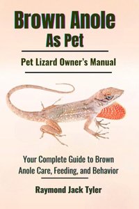 Brown Anole As Pet