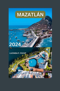 Savoring Mazatlan