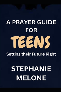 Prayer Guide for Teens
