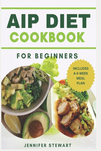 AIP Diet Cookbook for Beginners