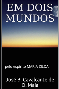 Em dois mundos