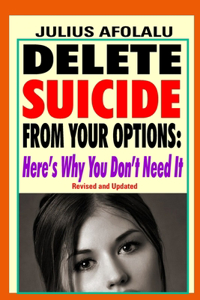 Delete Suicide from Your Options