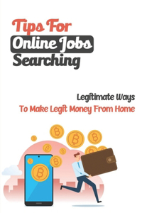 Tips For Online Jobs Searching