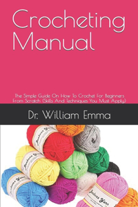 Crocheting Manual