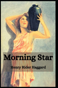 Morning Star Henry Rider Haggard