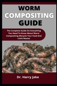 Worm Compositing Guide