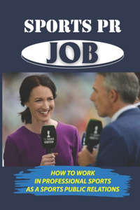 Sports PR Job