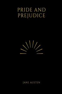 Pride and Prejudice by Jane Austen